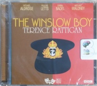 The Winslow Boy written by Terence Rattigan performed by Michael Aldridge, Pauline Letts, Sarah Badel and Michael Maloney on CD (Abridged)